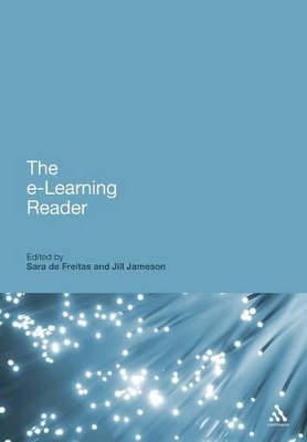 The e-learning Reader by Professor Sara de Freitas