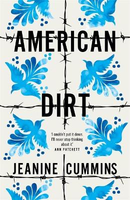 American Dirt: THE SUNDAY TIMES BESTSELLER book