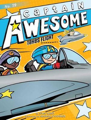 Captain Awesome Takes Flight book