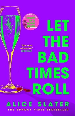 Let the Bad Times Roll: The dark and deadly new novel from the author of Death of a Bookseller book