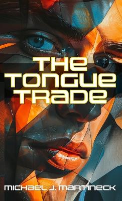 The Tongue Trade book