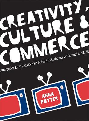 Creativity, Culture and Commerce book