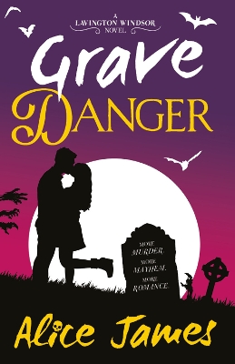 Grave Danger by Alice James