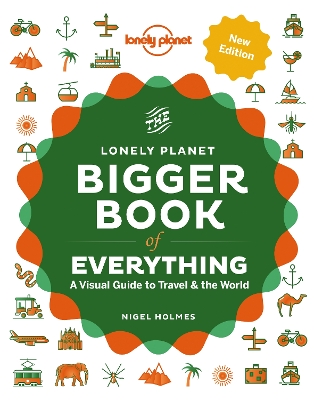 Lonely Planet The Bigger Book of Everything book