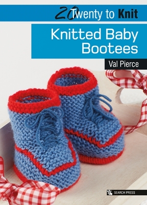 Twenty to Make: Knitted Baby Bootees book