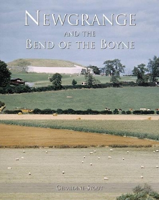 Newgrange and the Bend of the Boyne book