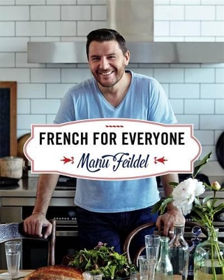 French For Everyone by Manu Feildel