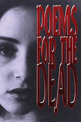 Poems for the Dead book