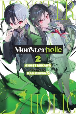 Monsterholic, Vol. 2 (novel) book