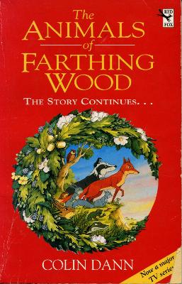 The Animals Of Farthing Wood by Colin Dann