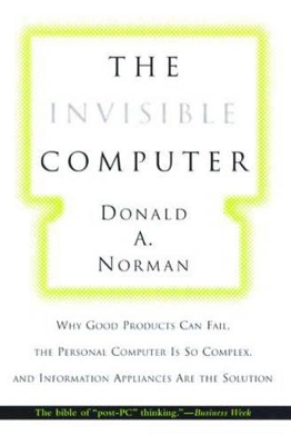 Invisible Computer book