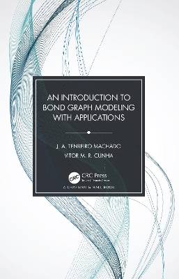 An Introduction to Bond Graph Modeling with Applications book