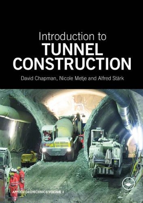 Introduction to Tunnel Construction book