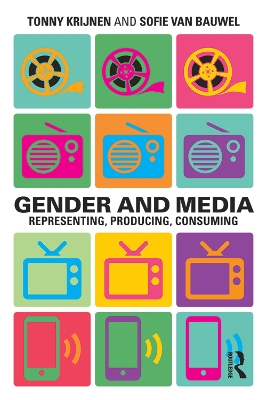 Gender and Media by Tonny Krijnen