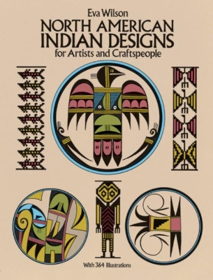 North American Indian Designs for Artists and Craftspeople book