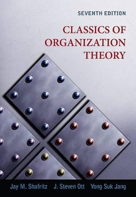 Classics of Organization Theory book