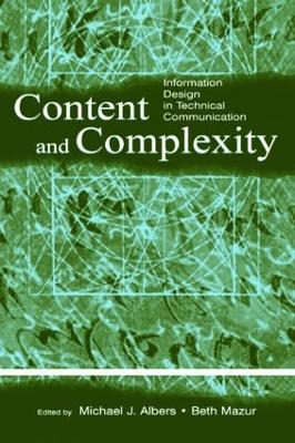 Content and Complexity by Michael J Albers