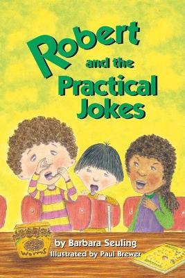 Robert and the Practical Jokes book