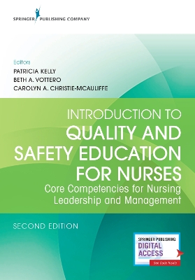 Introduction to Quality and Safety Education for Nurses by Patricia Kelly