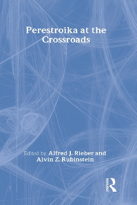 Perestroika at the Crossroads book