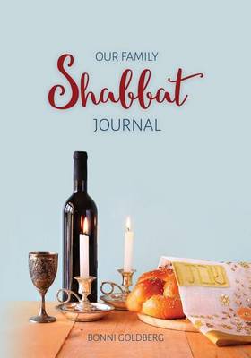 Our Family Shabbat Journal book