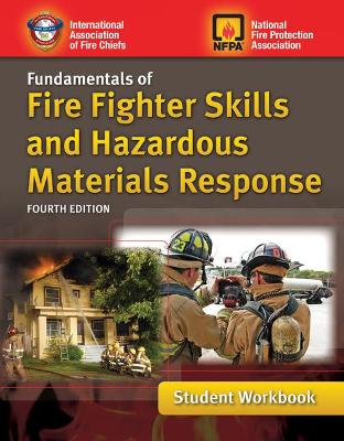 Fundamentals Of Fire Fighter Skills And Hazardous Materials Response Student Workbook by IAFC