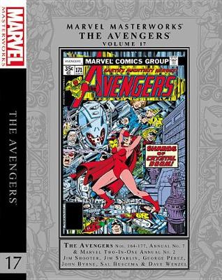 Marvel Masterworks: The Avengers Vol. 17 by Jim Shooter