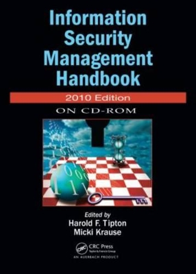 Information Security Management Handbook, 2010 CD-ROM Edition book