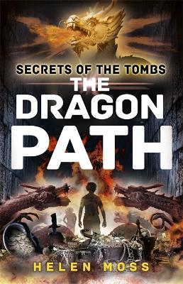 Secrets of the Tombs: The Dragon Path book