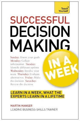 Decision Making In A Week book