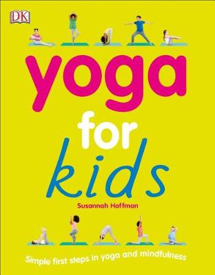 Yoga for Kids by Susannah Hoffman