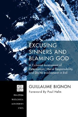 Excusing Sinners and Blaming God book