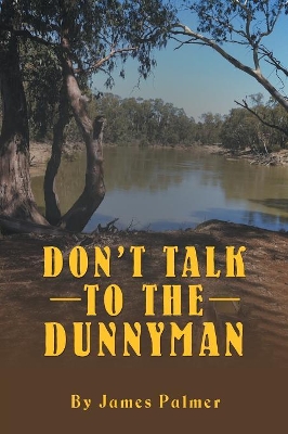 Don'T Talk to the Dunnyman book