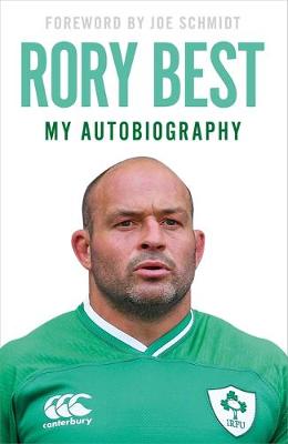 My Autobiography by Rory Best