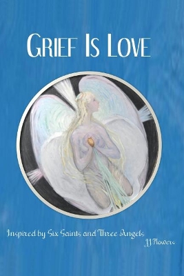 Grief is Love book