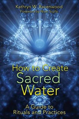 How to Create Sacred Water book