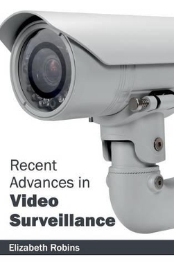 Recent Advances in Video Surveillance book