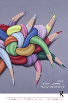 Clinical Dialogues on Psychoanalysis with Families and Couples book