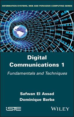 Digital Communications 1: Fundamentals and Techniques book