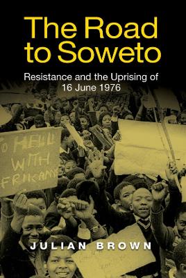 Road to Soweto by Julian Brown