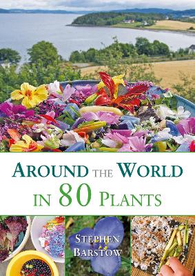 Around the world in 80 plants book