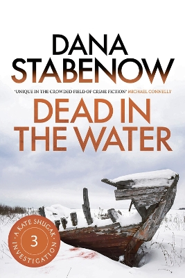 Dead in the Water by Dana Stabenow