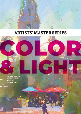 Artists' Master Series: Color & Light book