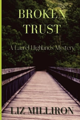 Broken Trust: A Laurel Highlands Mystery book