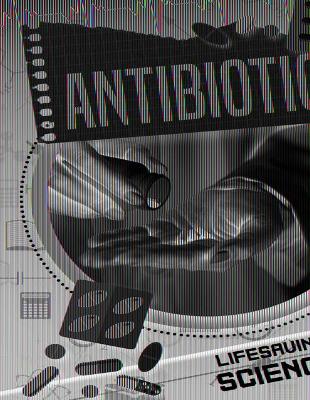 Antibiotics by Joanna Brundle