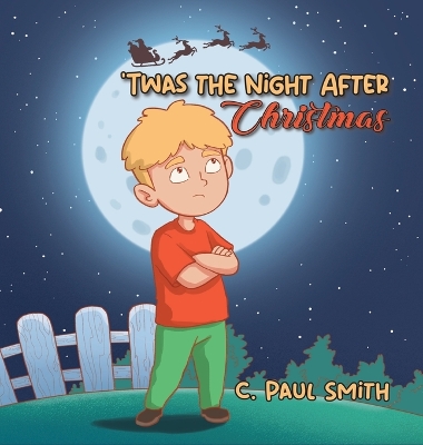 'Twas The Night After Christmas book