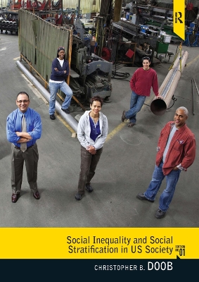 Social Inequality and Social Stratification in U.S. Society book