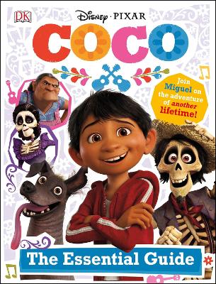 Disney Pixar Coco Essential Guide book