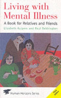 Living with Mental Illness by Paul Bebbington
