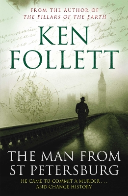 Man From St Petersburg by Ken Follett